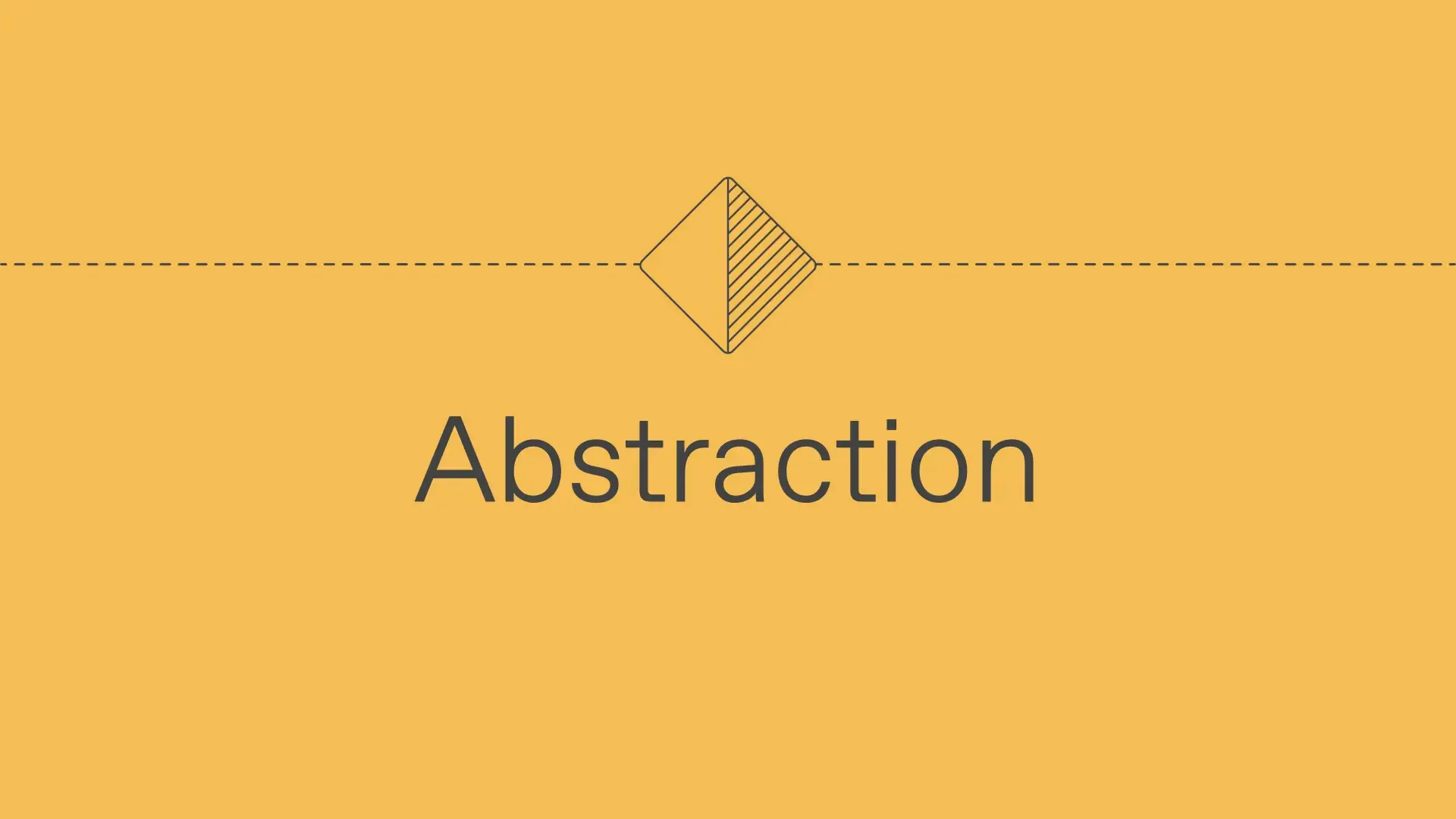 Abstraction
