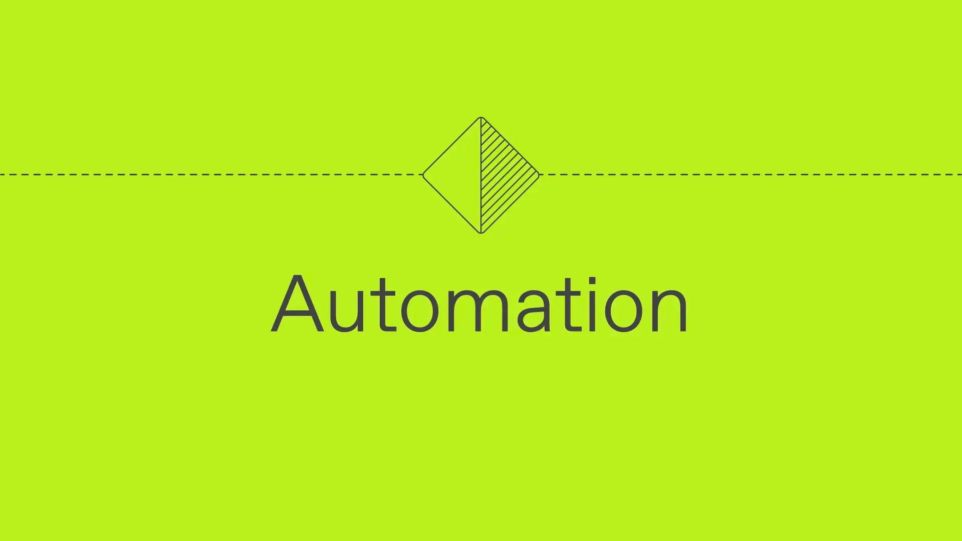 Automation